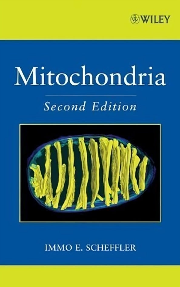 Mitochondria 2nd edition by Scheffler, Immo E.