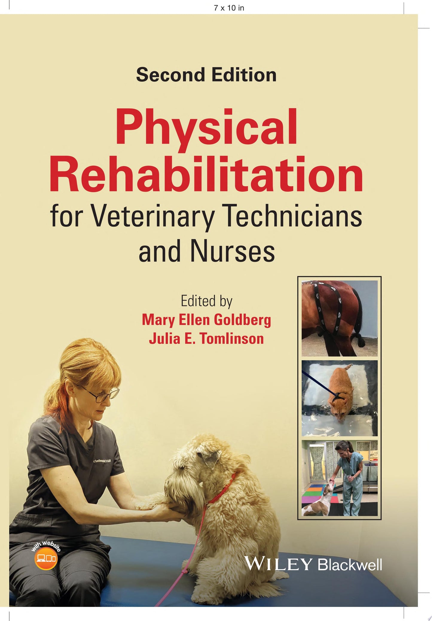 Physical Rehabilitation for Veterinary Technicians and Nurses