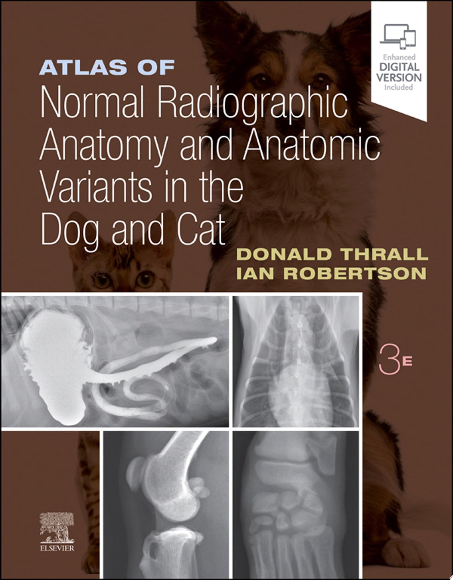Atlas of Normal Radiographic Anatomy and Anatomic Variants in the Dog and Cat, 2nd Edition