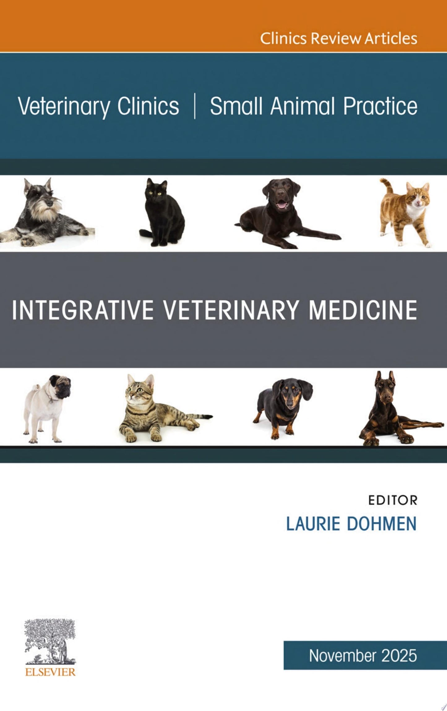 Integrative Veterinary Medicine, An Issue of Veterinary Clinics of North America: Small Animal Practice, 1st Edition