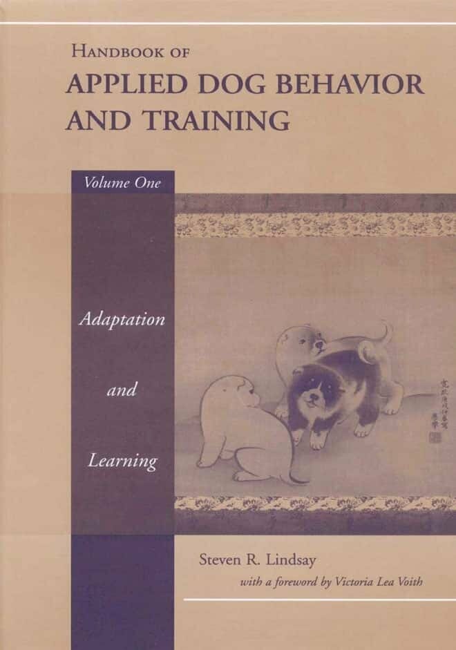 Handbook of Applied Dog Behavior and Training, Adaptation and Learning