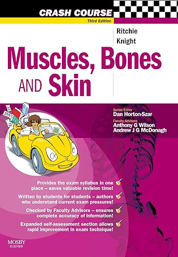 Crash Course: Muscles, Bones and Skin, 3rd Edition