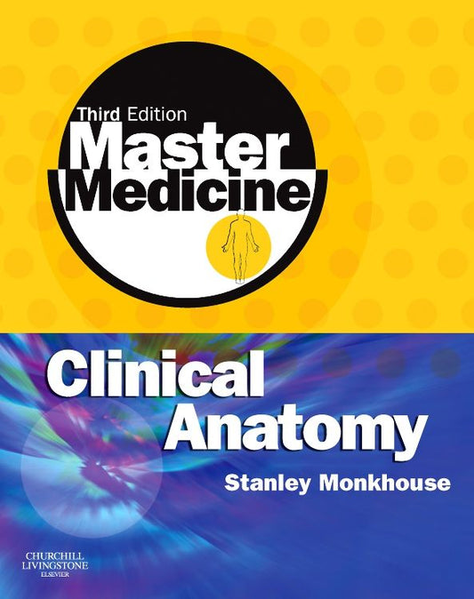 Master Medicine- Clinical Anatomy, 2nd Edition