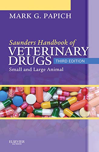 Saunders Handbook of Veterinary Drugs: Small and Large Animal