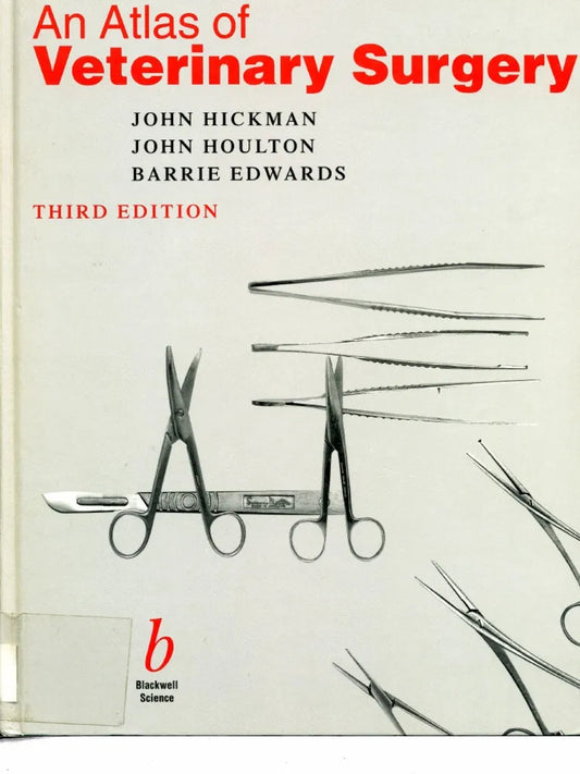 An Atlas of Veterinary Surgery 3rd Edition