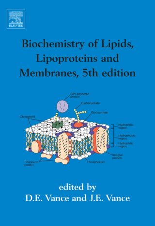 Biochemistry of Lipids, Lipoproteins and Membranes 5th Edition