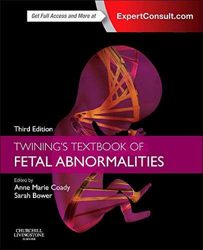 Twining's Textbook of Fetal Abnormalities 3rd Edition