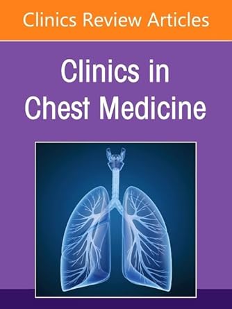 X Pulmonary Disease in the Immunocompromised Host, An Issue of Clinics in Chest Medicine, 1st Edition