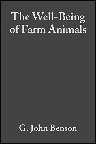The Well-Being of Farm Animals: Challenges and Solutions