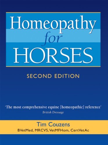 Homeopathy for Horses  2nd Edition