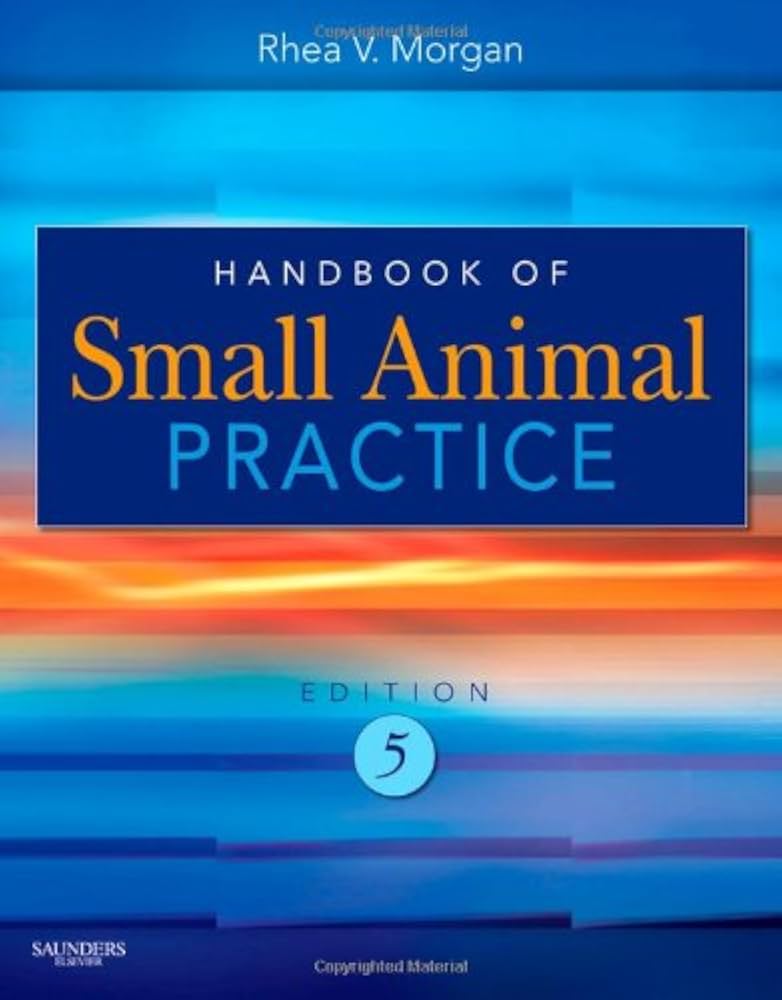 Small Animal Practice Handbook 5th Edition