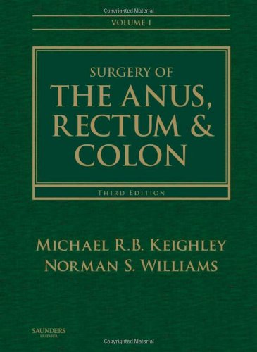 Surgery of the Anus, Rectum and Colon, 2- Volume Set, 3rd Edition