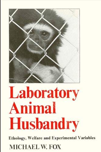 Laboratory Animal Husbandry: Ethology, Welfare and Experimental Variables