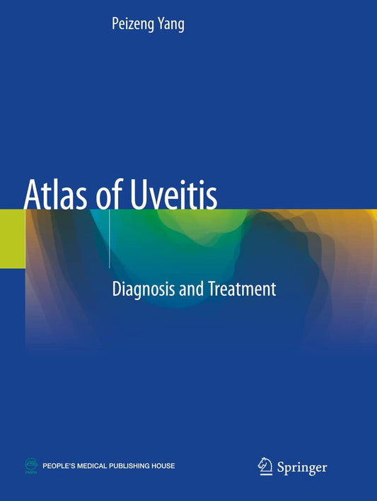 Atlas of Uveitis: Diagnosis and Treatment 1st ed. 2021 Edition