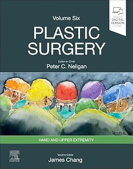 Plastic Surgery: Volume 6: Hand and Upper Limb (Plastic Surgery, 6) 5th Edition