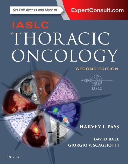 IASLC Thoracic Oncology, 2nd Edition