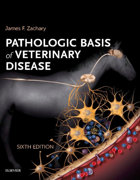 Pathologic Basis of Veterinary Disease Expert Consult - E-BOOK