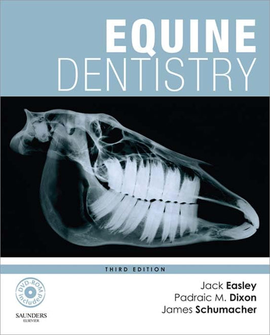 Equine Dentistry: Equine Dentistry 3rd edition