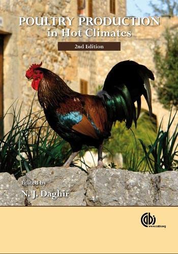 Poultry Production in Hot Climates 2nd Edition