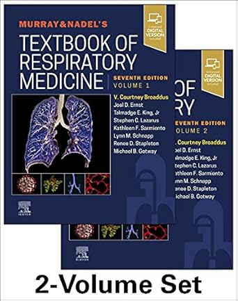 Murray & Nadel's Textbook of Respiratory Medicine, 2-Volume Set, 7th Edition