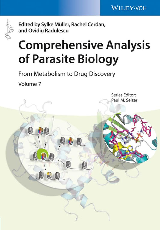 Comprehensive Analysis of Parasite Biology: From Metabolism to Drug Discovery