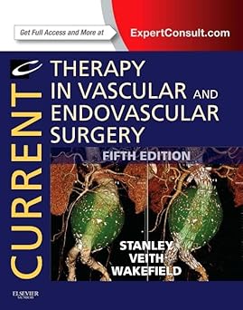 Current Therapy in Vascular and Endovascular Surgery 5th Edition