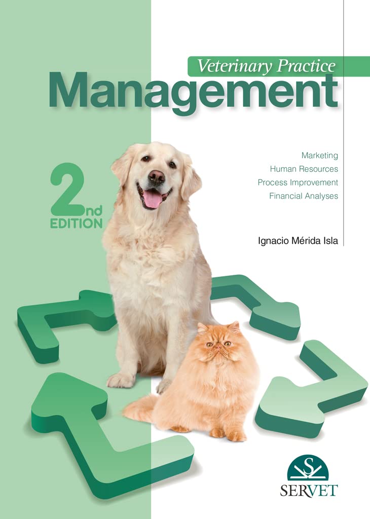Veterinary Practice Management. 2nd Edition