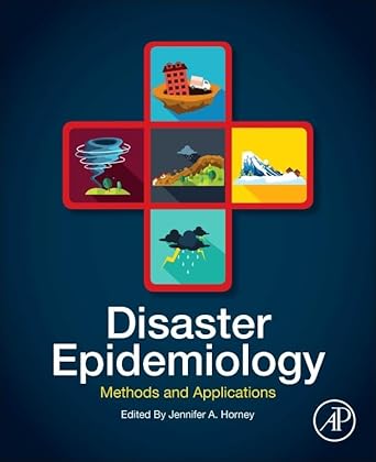 Disaster Epidemiology Methods and Applications