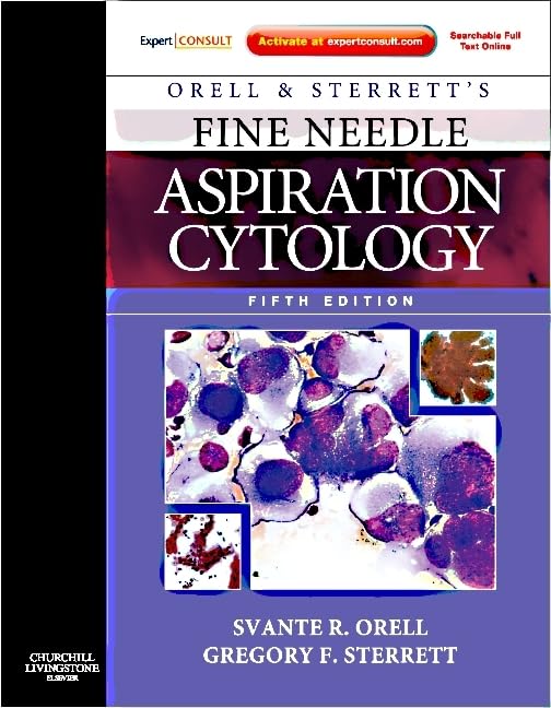 Orell and Sterrett's Fine Needle Aspiration Cytology, 5th Edition