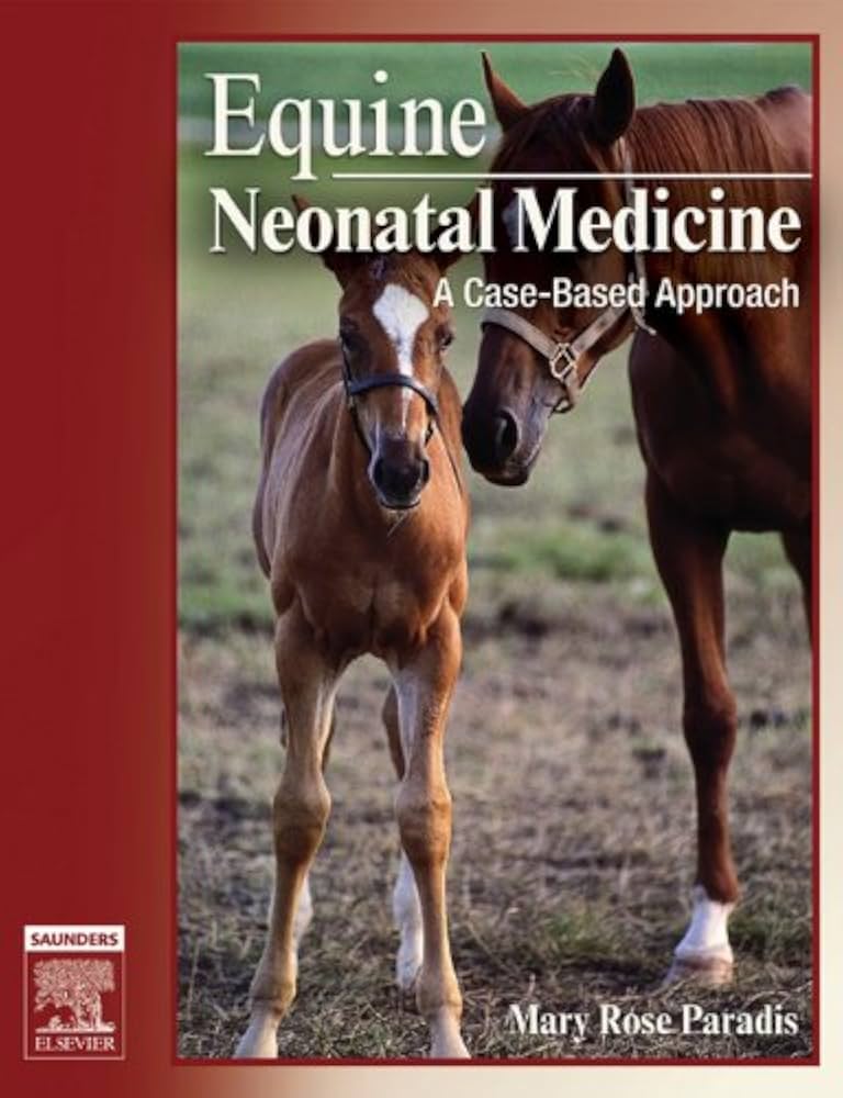 Equine Neonatal Medicine