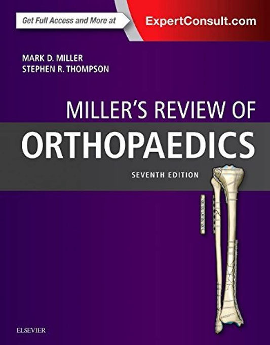 Miller's Review of Orthopaedics 7th Edition
