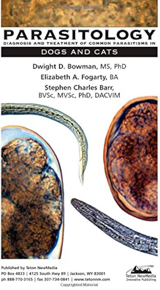 Parasitology: Diagnosis and Treament of Common Parasitisms in Dogs and Cats