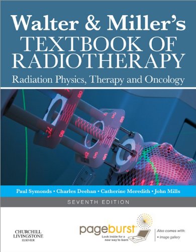 Walter and Miller's Textbook of Radiotherapy E-book, 7th Edition