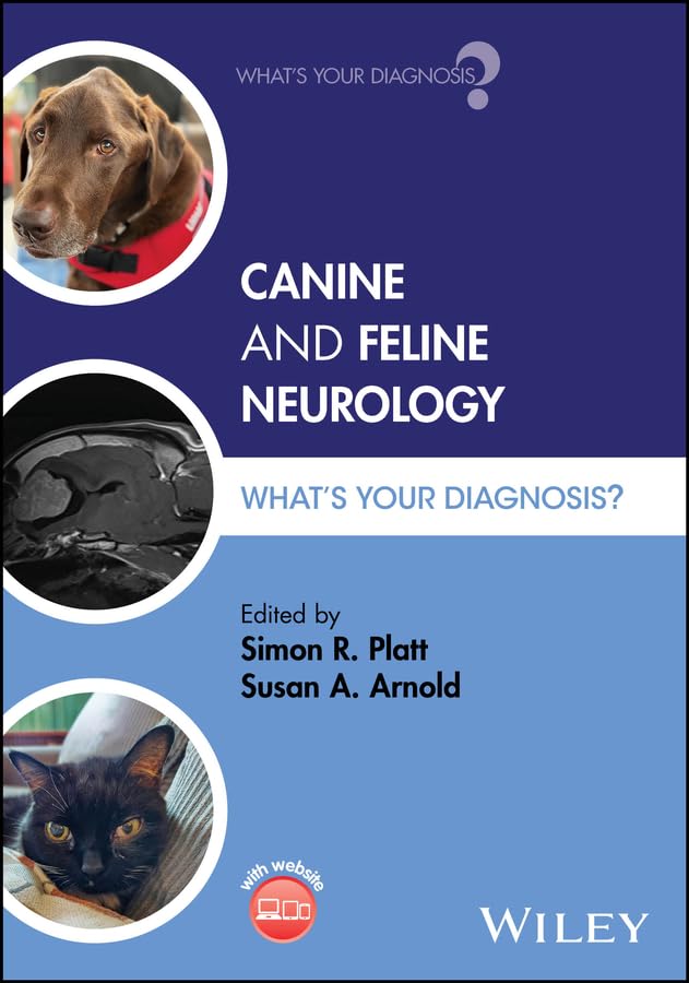 Canine and Feline Neurology: What's Your Diagnosis?