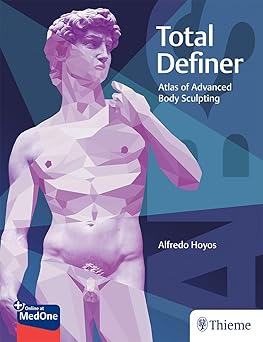 Total Definer: Atlas of Advanced Body Sculpting 1st Edition