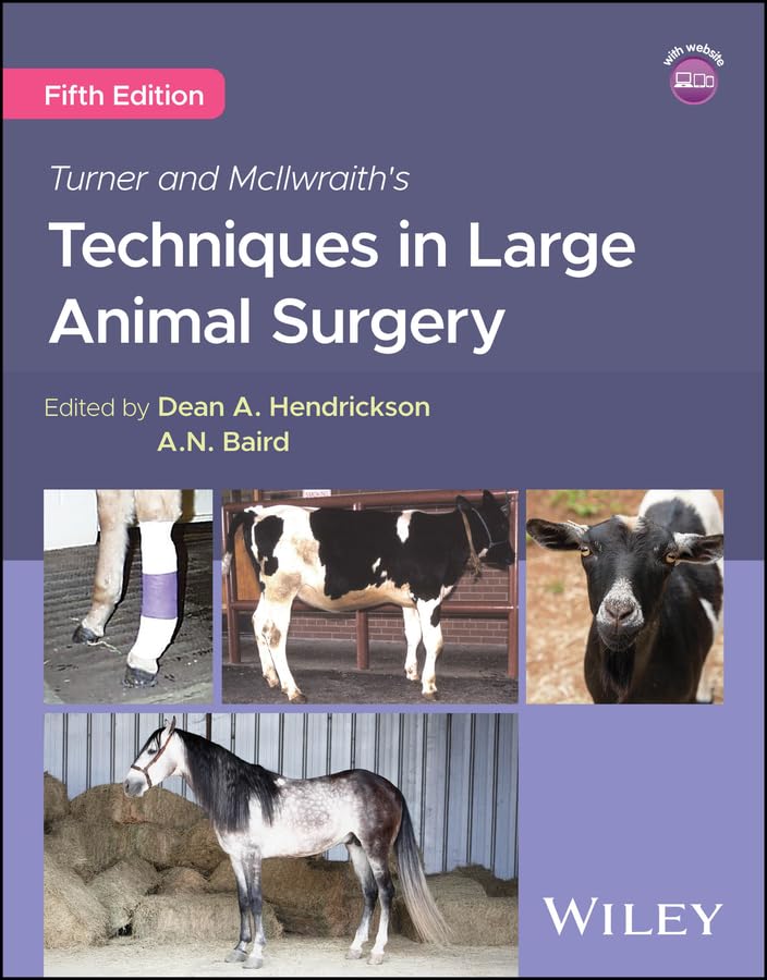 Turner and McIlwraith's Techniques in Large Animal Surgery 5th Edition - June 5, 2025