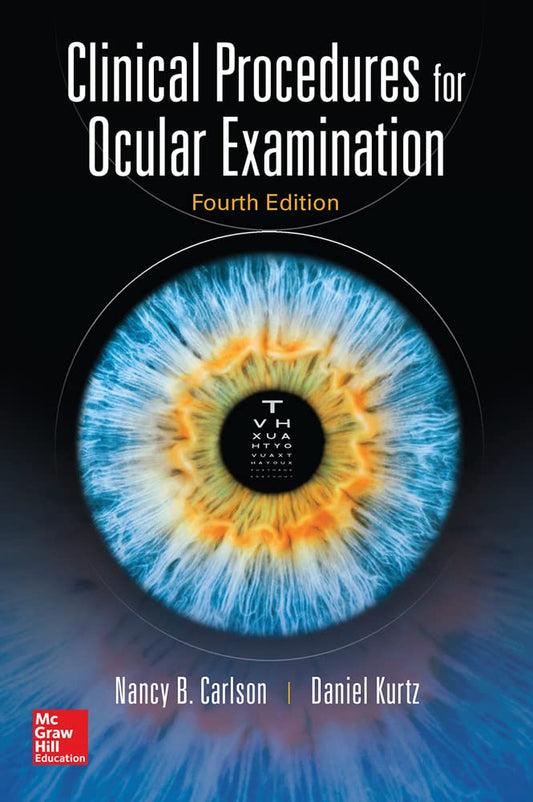 Clinical Procedures for Ocular Examination, Fourth Edition 4th Edition