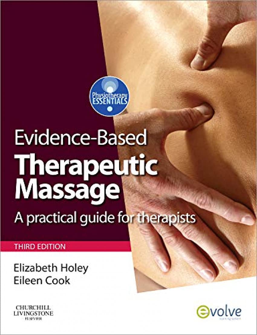 Evidence-based Therapeutic Massage, 3rd Edition