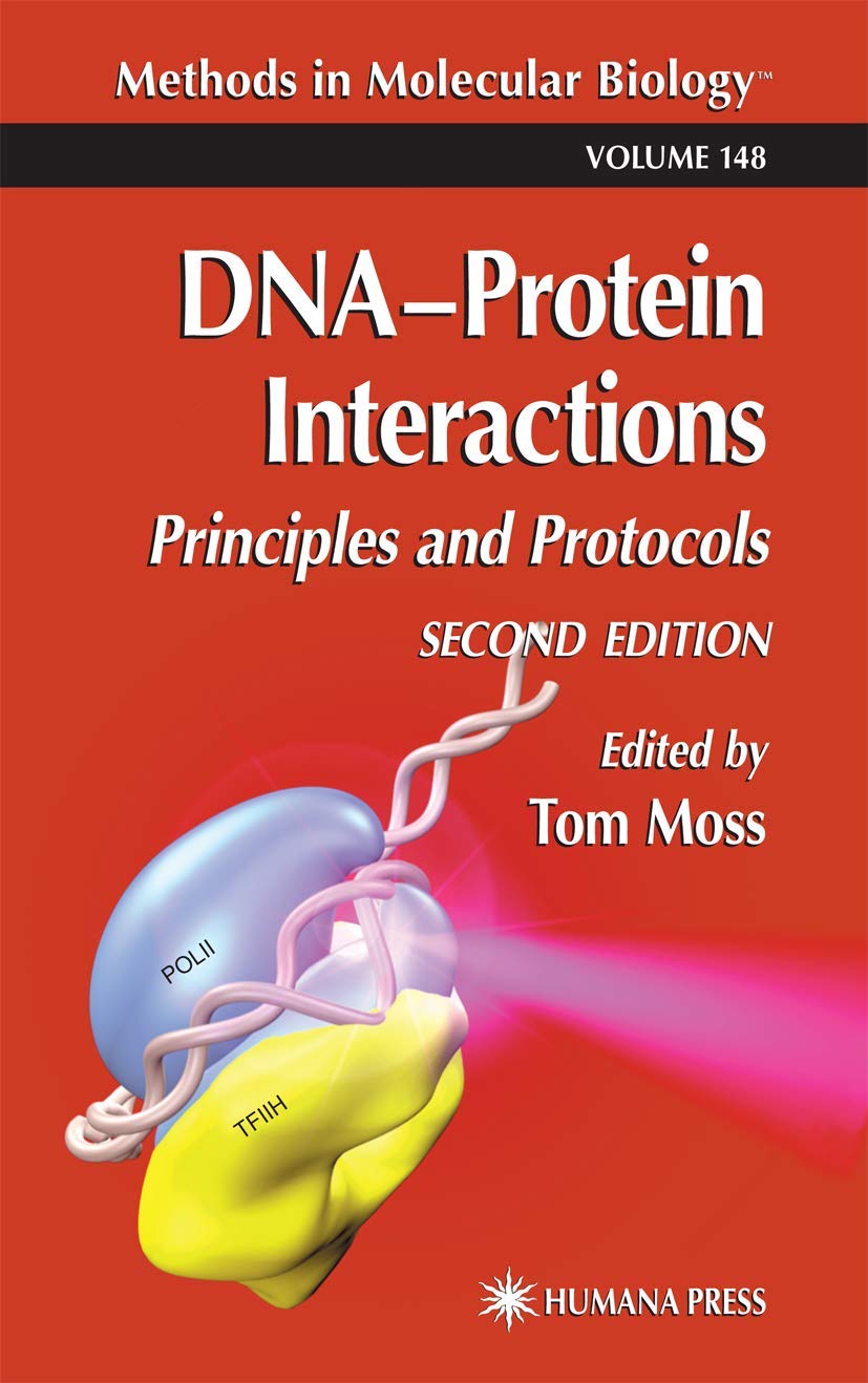 DNA’Protein Interactions: Principles and Protocols 2nd Edition