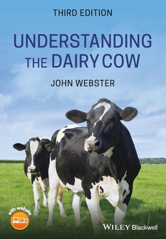 Understanding the Dairy Cow 3rd Edition