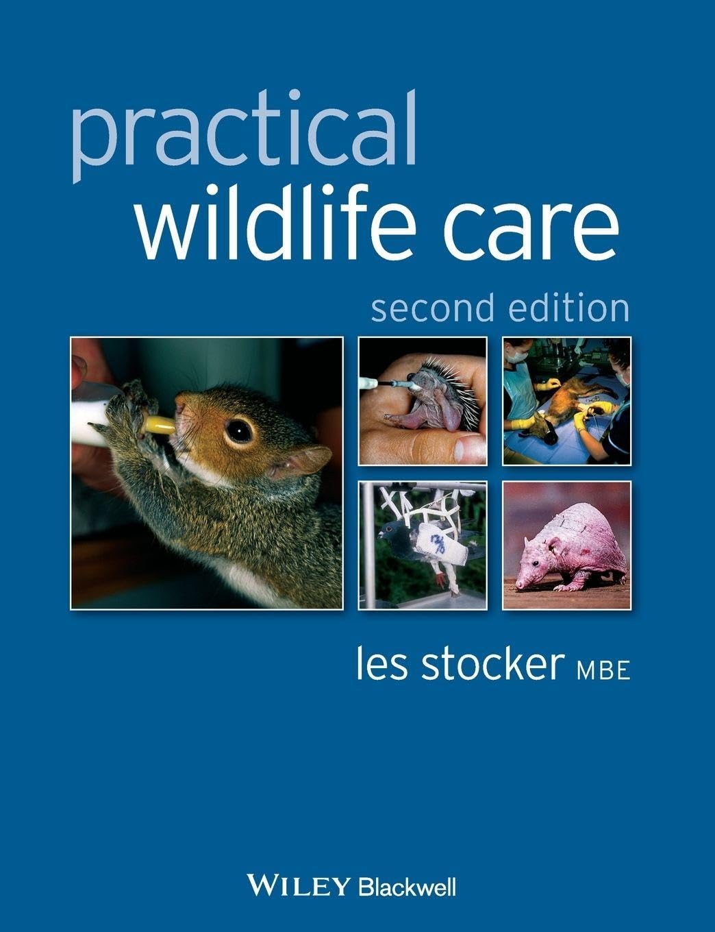 Practical Wildlife Care, 2nd Edition