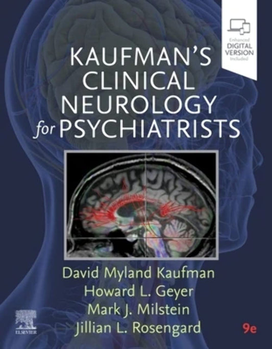 Kaufman's Clinical Neurology for Psychiatrists, 9th Edition