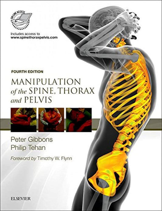 Manipulation of the Spine, Thorax and Pelvis, 4th Edition