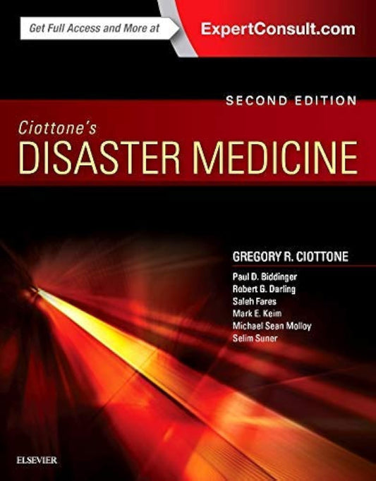 Ciottone's Disaster Medicine, 2nd Edition