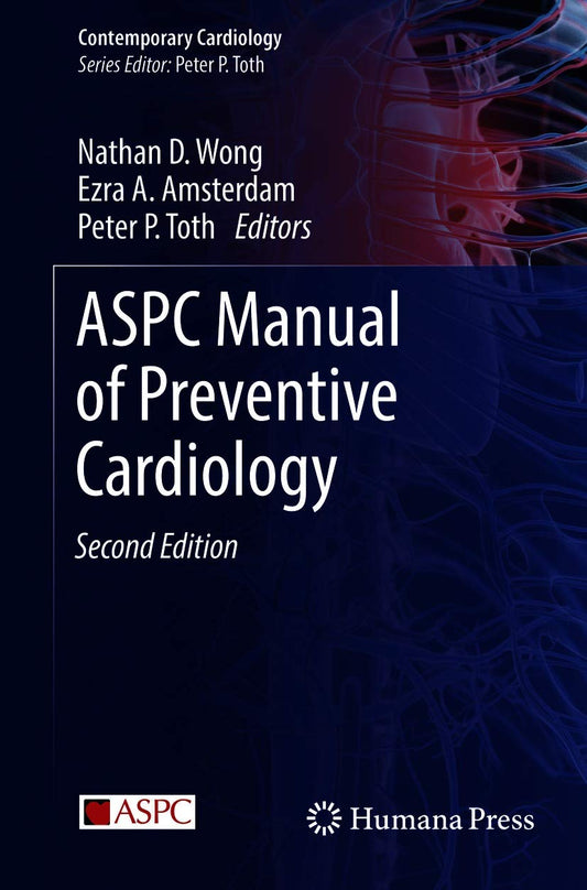 ASPC Manual of Preventive Cardiology (Contemporary Cardiology) 2nd Edition, Kindle Edition