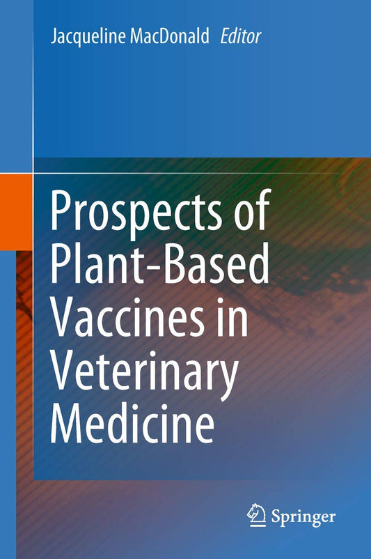 Prospects of Plant-Based Vaccines in Veterinary Medicine