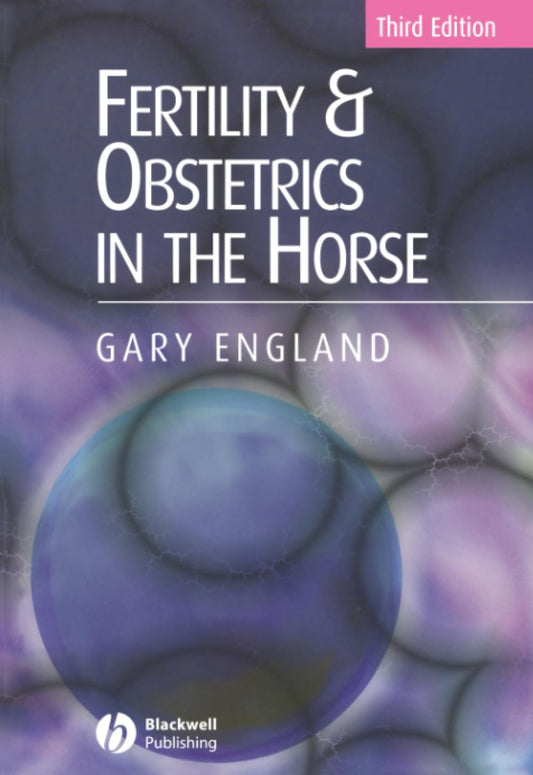 Fertility and Obstetrics in the Horse
