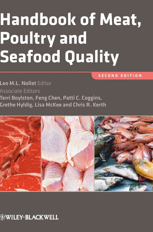 Handbook of Meat, Poultry and Seafood Quality 2nd Edition