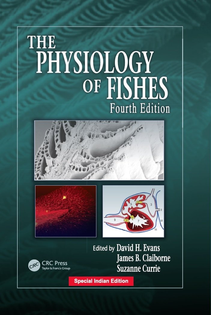 The Physiology of Fishes 4th Edition