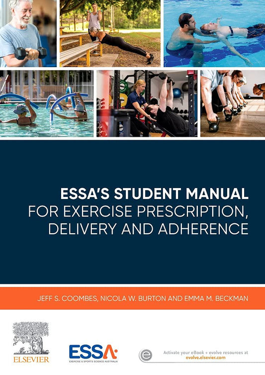 ESSA’s Student Manual for Exercise Prescription, Delivery and Adherence, 1st Edition)